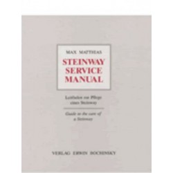 Matthias "Steinway Service Manual" 2nd version (en allemand)